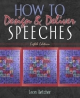 How to Design & Deliver Speeches, Eighth Edition артикул 1007a.