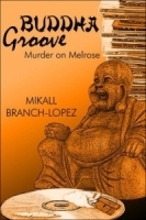 Buddha Groove: : Murder on Melrose артикул 1013a.