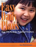 Easy Daily Plans: Over 250 Plans for Preschool Teachers артикул 2152b.