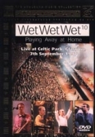 Wet Wet Wet - Playing Away at Home (Live at Celtic Park) артикул 2238b.