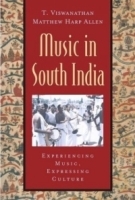 Music in South India: Experiencing Music, Expressing Culture (Global Music Series) артикул 2280b.